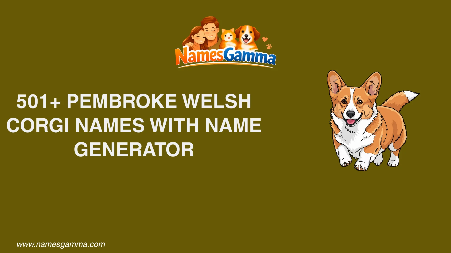 Pembroke Welsh Corgi Names