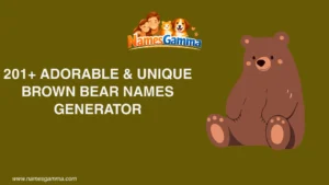 Brown Bear Names Generator