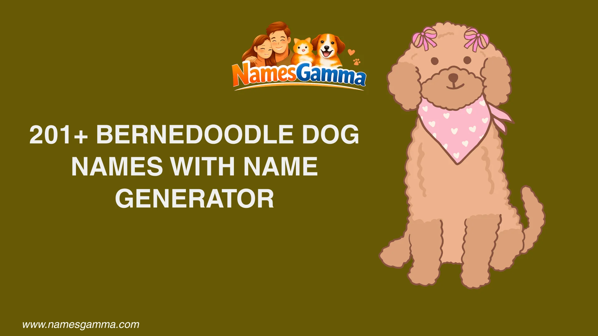 Berne doodle Dog Names